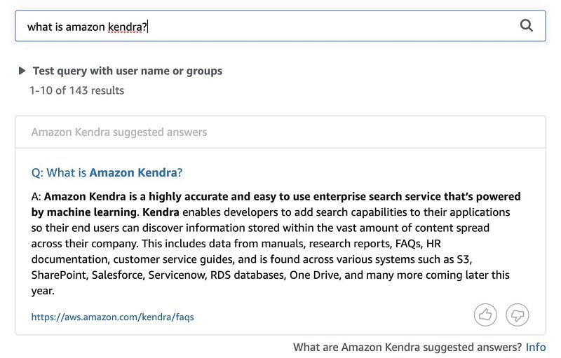 For example, the following screenshot shows the results for the question “what is Amazon Kendra?”
