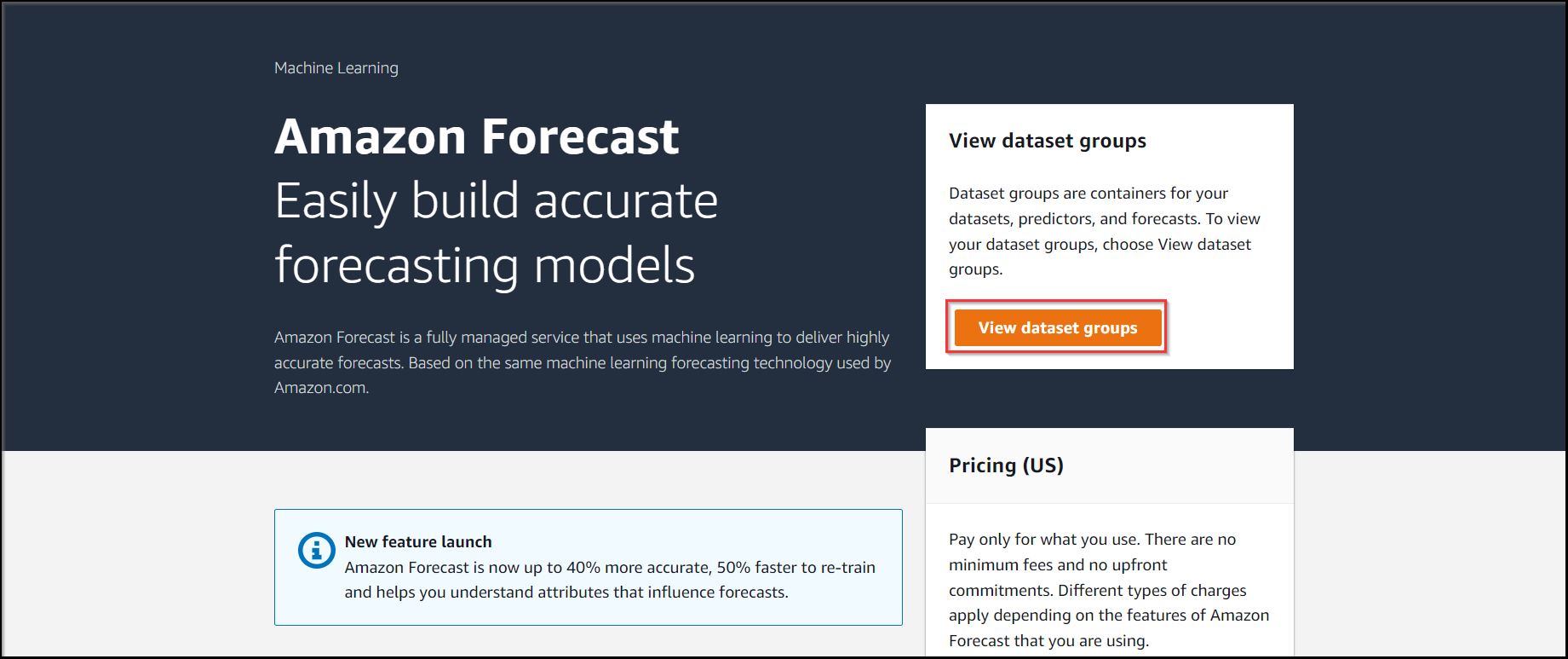Figure 1: View dataset group on the Amazon Forecast home page